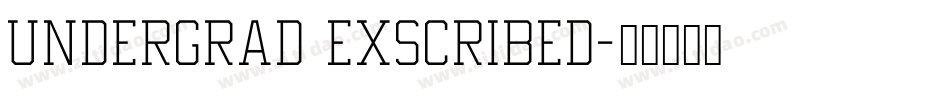 Undergrad Exscribed字体转换